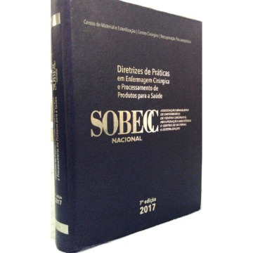 Diretrizes de Práticas em Enfermagem Cirúrgica e Processamento de Produtos para a Saúde – SOBECC978852045568