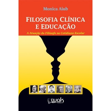 Filosofia Clinica e Educacao