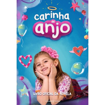 Carinha de Anjo – Livro Oficial da Novela
