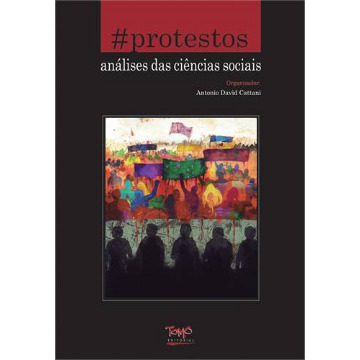 #Protestos: Análises das Ciências Sociais