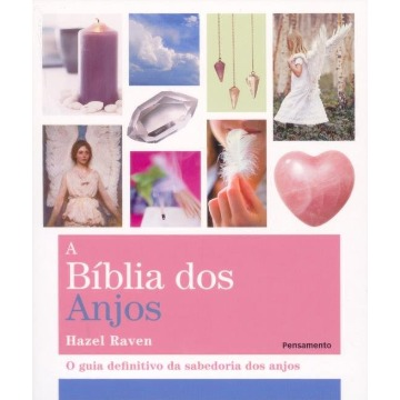 Biblia DOS Anjos, A