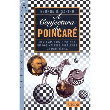 CONJECTURA DE POINCARÉ, A