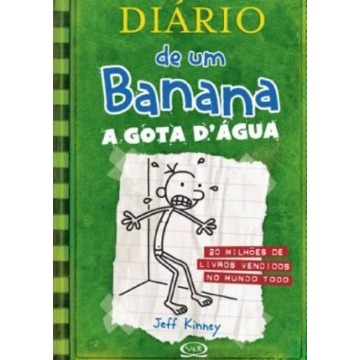 Diário de Um Banana - Vol. 3 - A Gota D´ Água