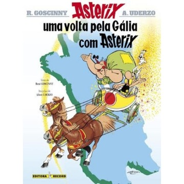 Asterix: UMA Volta Pela Galia com Asterix - Vol.5 - Coleção AS Aventuras de Asterix
