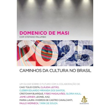 2025 – Caminhos da Cultura No Brasil