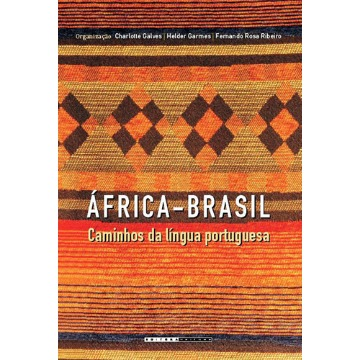 Africa - Brasil - Caminhos da Lingua Portuguesa