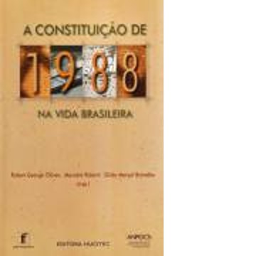 Constituicao de 1988 na Vida Brasileira, A