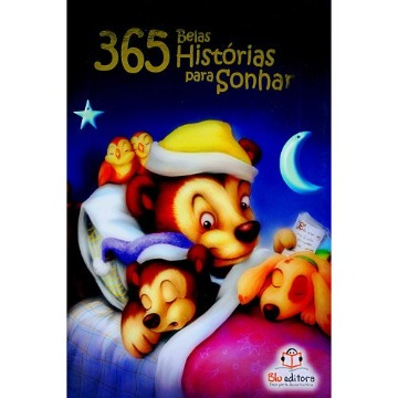 365 Belas Histórias Para Sonhar - Livro + CD