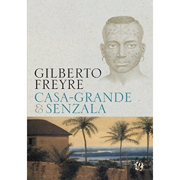Casa-grande & senzala