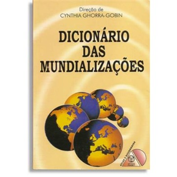 DICIONÁRIO DAS MUNDIALIZAÇÕES