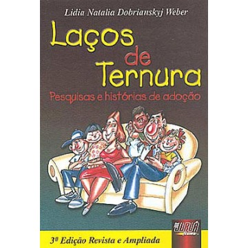 Laços de Ternura - Pesquisas e Histórias de Adoção - 3