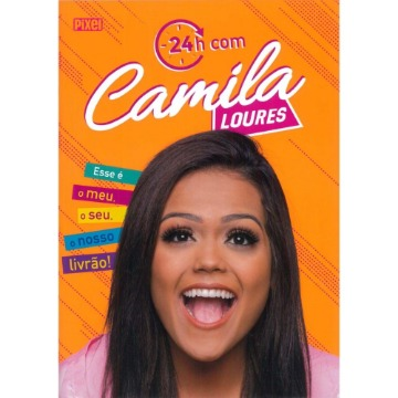 24h Com Camila Loures
