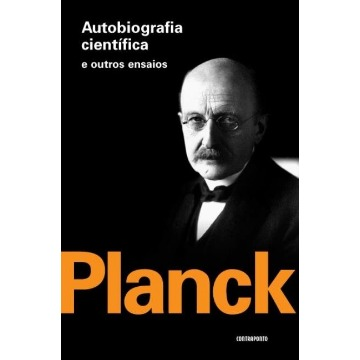 Autobiografia Científica e Outros Ensaios