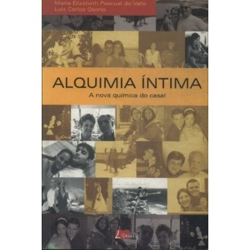 Alquimia Íntima - A Nova Química do Casal