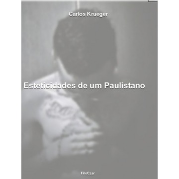 Esteticidades de um paulistano