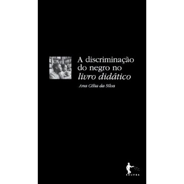 A Discriminação Do Negro No Livro Didático