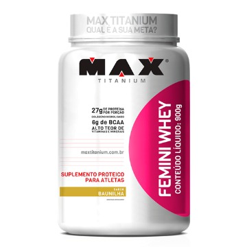 FEMINI WHEY - 900G - MAX TITANIUM