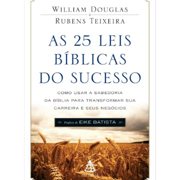 AS 25 LEIS BIBLICAS DO SUCESSO