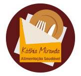 Kathia Miranda | Alimentação Saudável