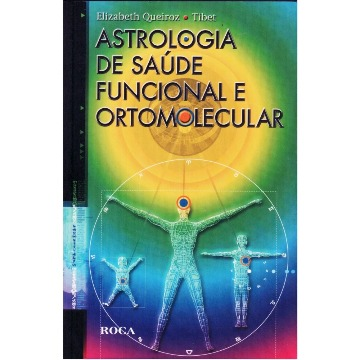 Astrologia de Saúde Funcional e Ortomolecular