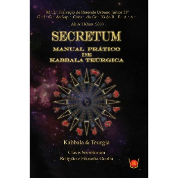 SECRETUM - Manual Prático de Kabbala Teúrgica