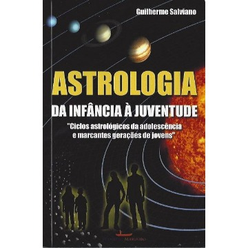 Astrologia - da infância à juventude