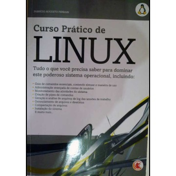CURSO PRÁTICO DE LINUX - Fabrício Augusto Ferrari