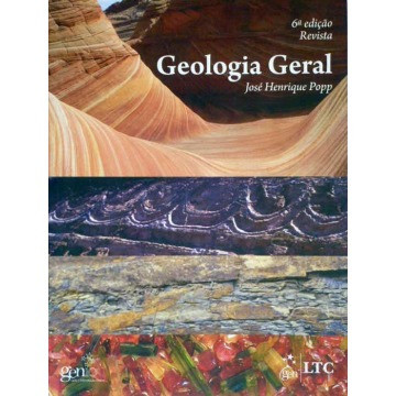GEOLOGIA GERAL - José Henrique Popp